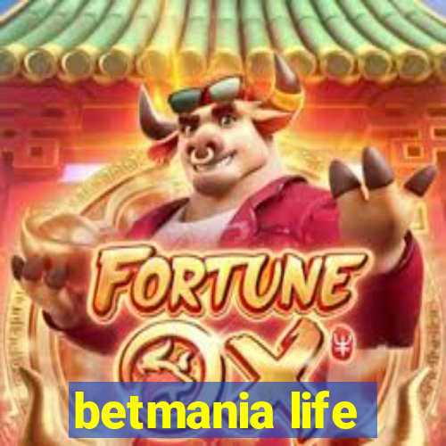 betmania life
